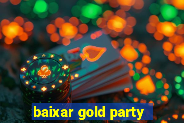 baixar gold party - slots